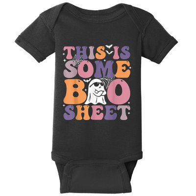 Funny Halloween Boo Ghost Costume This Is Some Boo Sheet Baby Bodysuit