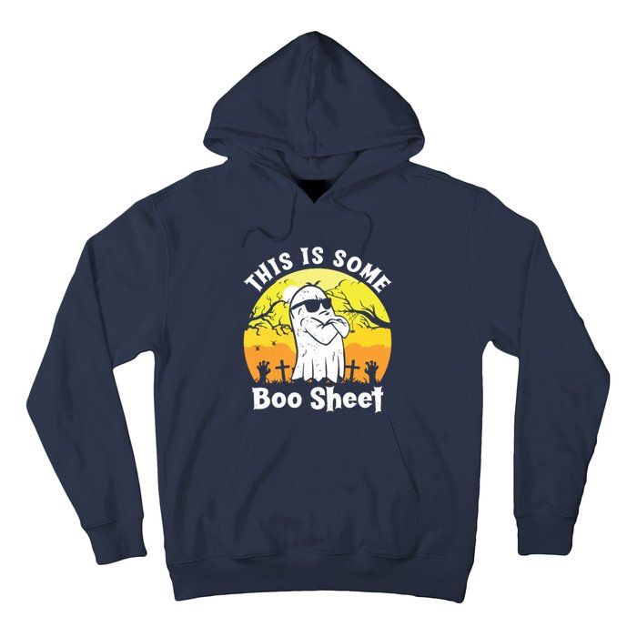 Funny Halloween Boo Ghost Costume This Is Some Boo Sheet Hoodie