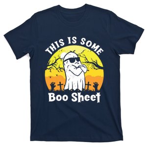 Funny Halloween Boo Ghost Costume This Is Some Boo Sheet T-Shirt