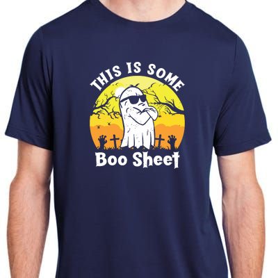 Funny Halloween Boo Ghost Costume This Is Some Boo Sheet Adult ChromaSoft Performance T-Shirt