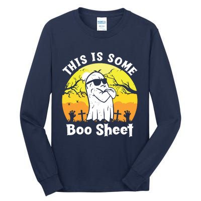 Funny Halloween Boo Ghost Costume This Is Some Boo Sheet Tall Long Sleeve T-Shirt