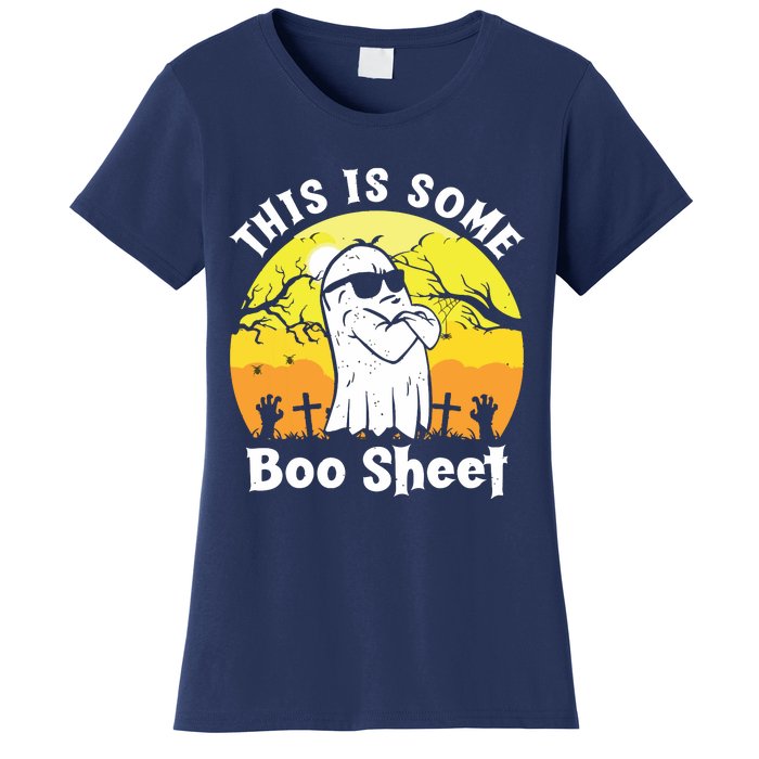 Funny Halloween Boo Ghost Costume This Is Some Boo Sheet Women's T-Shirt