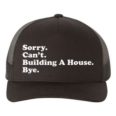 Funny Home Builder Carpenter Contractor Construction Gift Yupoong Adult 5-Panel Trucker Hat