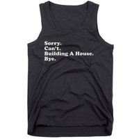 Funny Home Builder Carpenter Contractor Construction Gift Tank Top