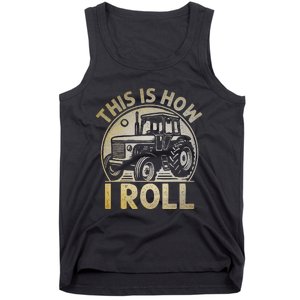 Funny Hay Bale How I Roll Gift Cool Farmer Tractor Driver Tank Top