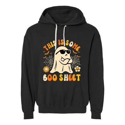 Funny Halloween Boo Ghost Costume This Is Some Boo Sheet Garment-Dyed Fleece Hoodie