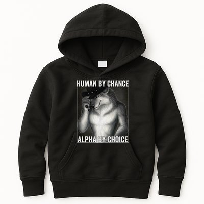 Funny Human By Chance Alpha By Choice Cool Alpha Wolf Meme Kids Hoodie