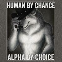 Funny Human By Chance Alpha By Choice Cool Alpha Wolf Meme Cotton Canvas Backpack