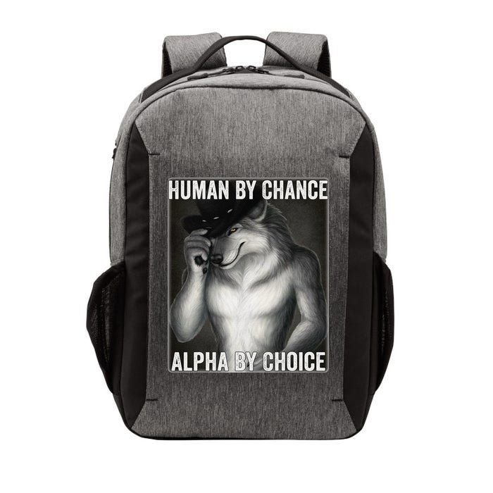 Funny Human By Chance Alpha By Choice Cool Alpha Wolf Meme Vector Backpack