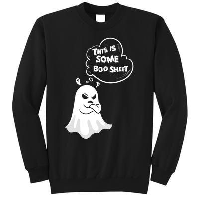 Funny Halloween Boo Ghost Costume This Is Some Boo Sheet Sweatshirt