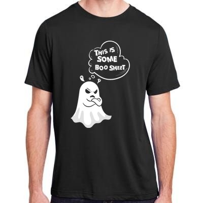 Funny Halloween Boo Ghost Costume This Is Some Boo Sheet Adult ChromaSoft Performance T-Shirt