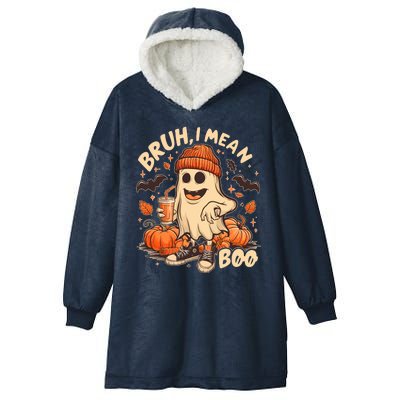 Funny Halloween Bruh I Mean Boo Ghost Hooded Wearable Blanket