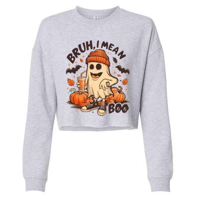 Funny Halloween Bruh I Mean Boo Ghost Cropped Pullover Crew