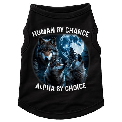 Funny Human By Chance Alpha By Choice Wolf Doggie Tank