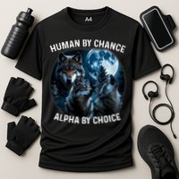 Funny Human By Chance Alpha By Choice Wolf Cooling Performance Crew T-Shirt