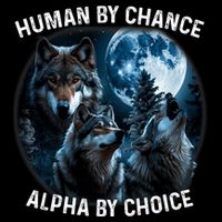 Funny Human By Chance Alpha By Choice Wolf 7-Panel Snapback Hat