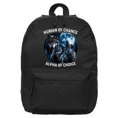 Funny Human By Chance Alpha By Choice Wolf 16 in Basic Backpack