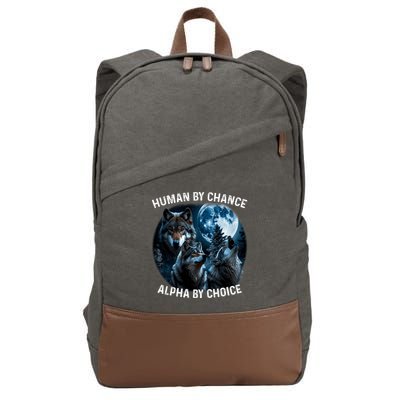 Funny Human By Chance Alpha By Choice Wolf Cotton Canvas Backpack