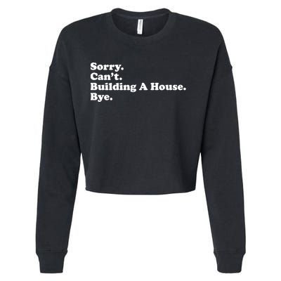 Funny Home Builder Carpenter Contractor Construction Gift Funny Gift Cropped Pullover Crew