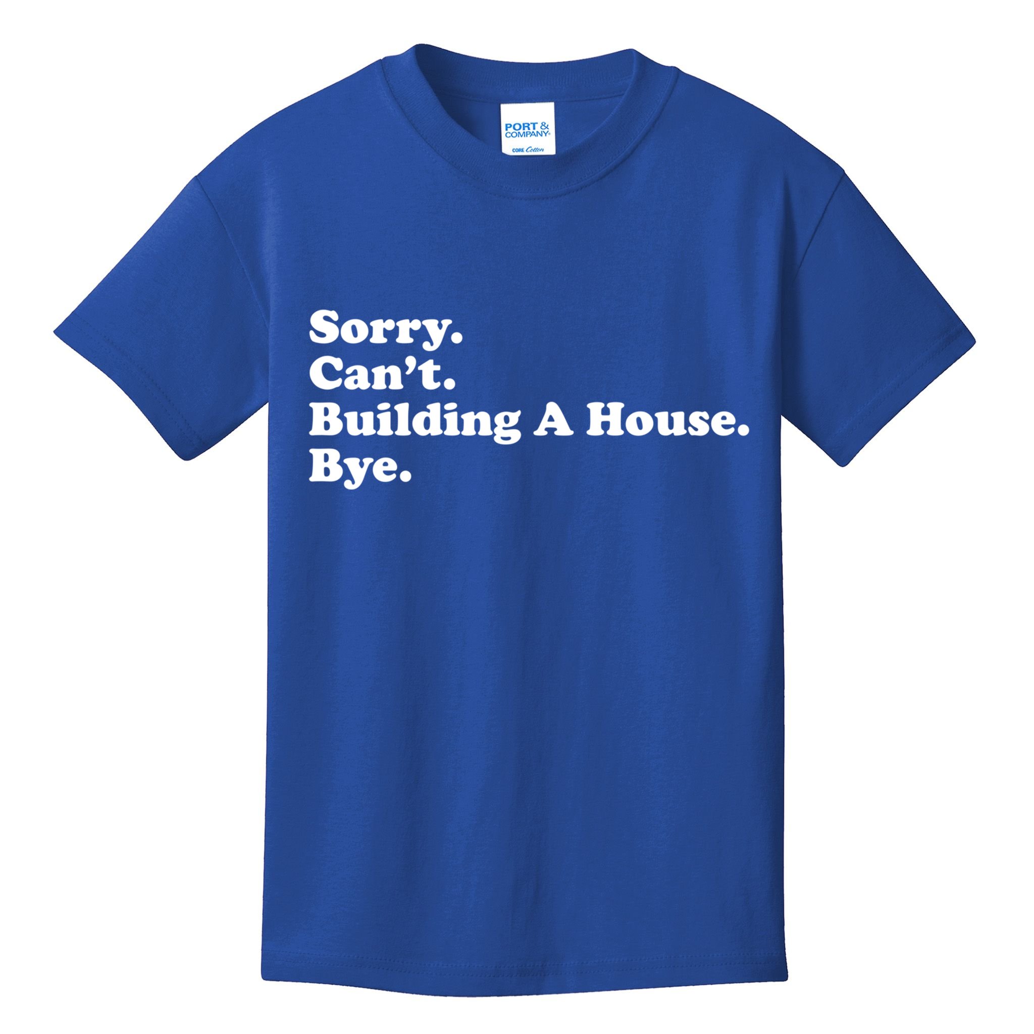 Funny Home Builder Carpenter Contractor Construction Gift Funny Gift Kids T-Shirt
