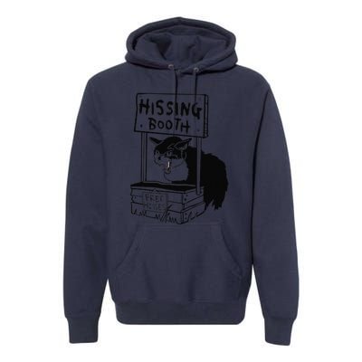 Funny Hissing Booth Kitten Kitty Cat Furmom Furdad Premium Hoodie