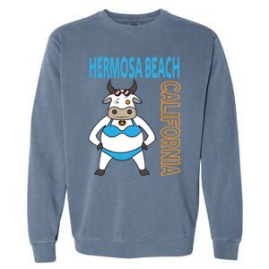 Funny Hermosa Beach Vacation Family Trip Meaningful Gift Garment-Dyed Sweatshirt