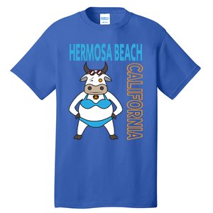 Funny Hermosa Beach Vacation Family Trip Meaningful Gift Tall T-Shirt