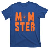 Funny Halloween Costume Idea For Sarcastic Mom Momster Gift T-Shirt