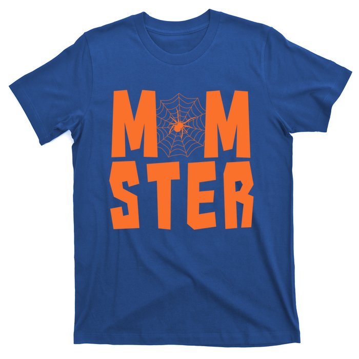 Funny Halloween Costume Idea For Sarcastic Mom Momster Gift T-Shirt