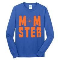 Funny Halloween Costume Idea For Sarcastic Mom Momster Gift Tall Long Sleeve T-Shirt