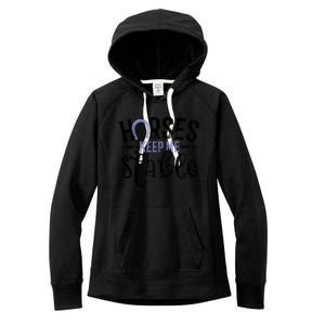 Funny Horse Cute Gift Horses Keep Me Stable Gift Women's Fleece Hoodie