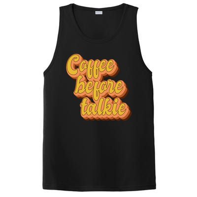 Funny Humor Coffee Before Talkie PosiCharge Competitor Tank