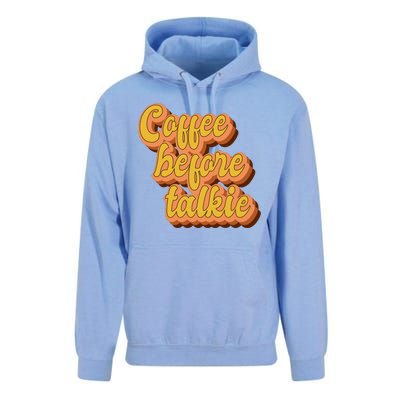 Funny Humor Coffee Before Talkie Unisex Surf Hoodie