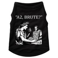 Funny History Caesar And Brutus Board Game Meme Doggie Tank