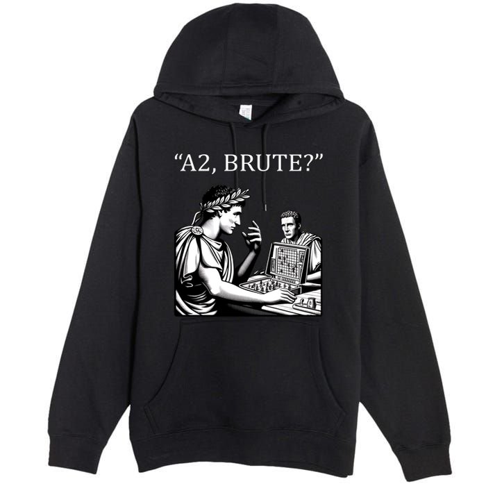 Funny History Caesar And Brutus Board Game Meme Premium Pullover Hoodie