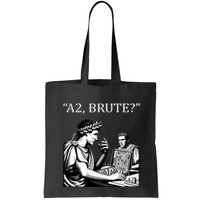 Funny History Caesar And Brutus Board Game Meme Bag