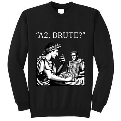 Funny History Caesar And Brutus Board Game Meme Tall Sweatshirt