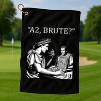 Funny History Caesar And Brutus Board Game Meme Golf Towel