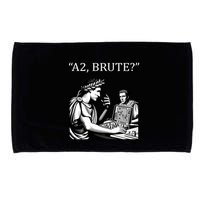 Funny History Caesar And Brutus Board Game Meme Microfiber Hand Towel