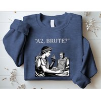 Funny History Caesar And Brutus Board Game Meme Sweatshirt