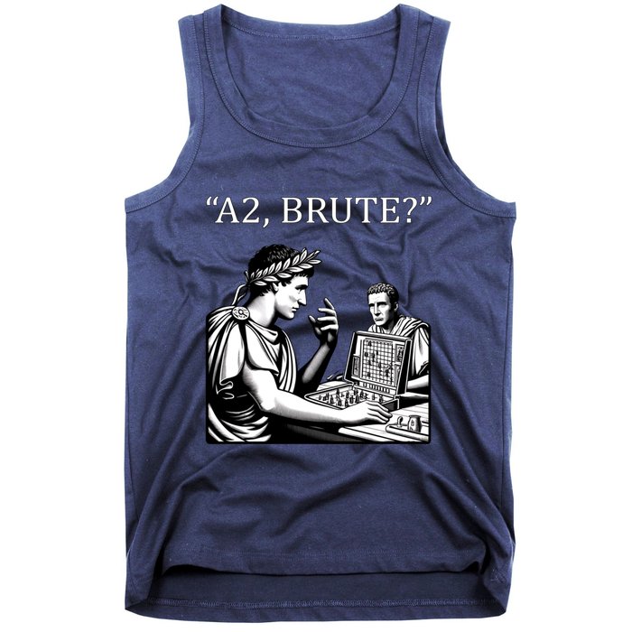 Funny History Caesar And Brutus Board Game Meme Tank Top