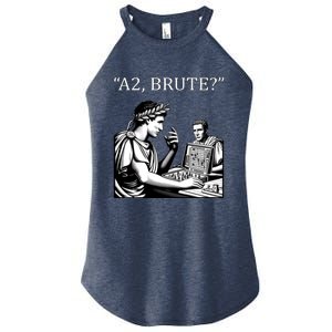 Funny History Caesar And Brutus Board Game Meme Women's Perfect Tri Rocker Tank