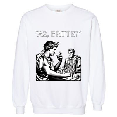 Funny History Caesar And Brutus Board Game Meme Garment-Dyed Sweatshirt