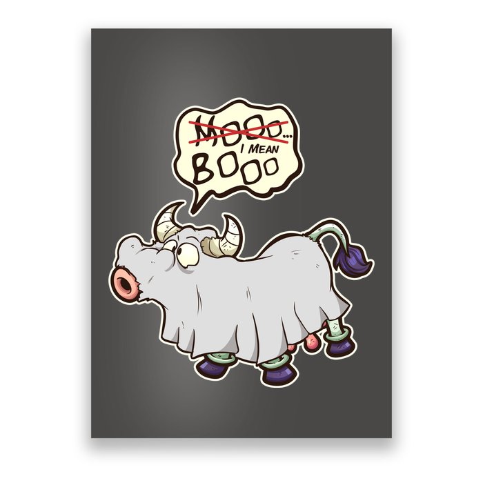 Funny Halloween Cow Moo I Mean Boo Poster