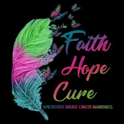 Faith Hope Cure Metastatic Breast Cancer Feather T-Shirt