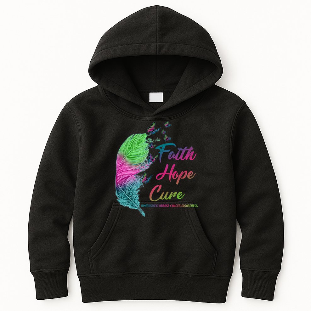 Faith Hope Cure Metastatic Breast Cancer Feather Kids Hoodie