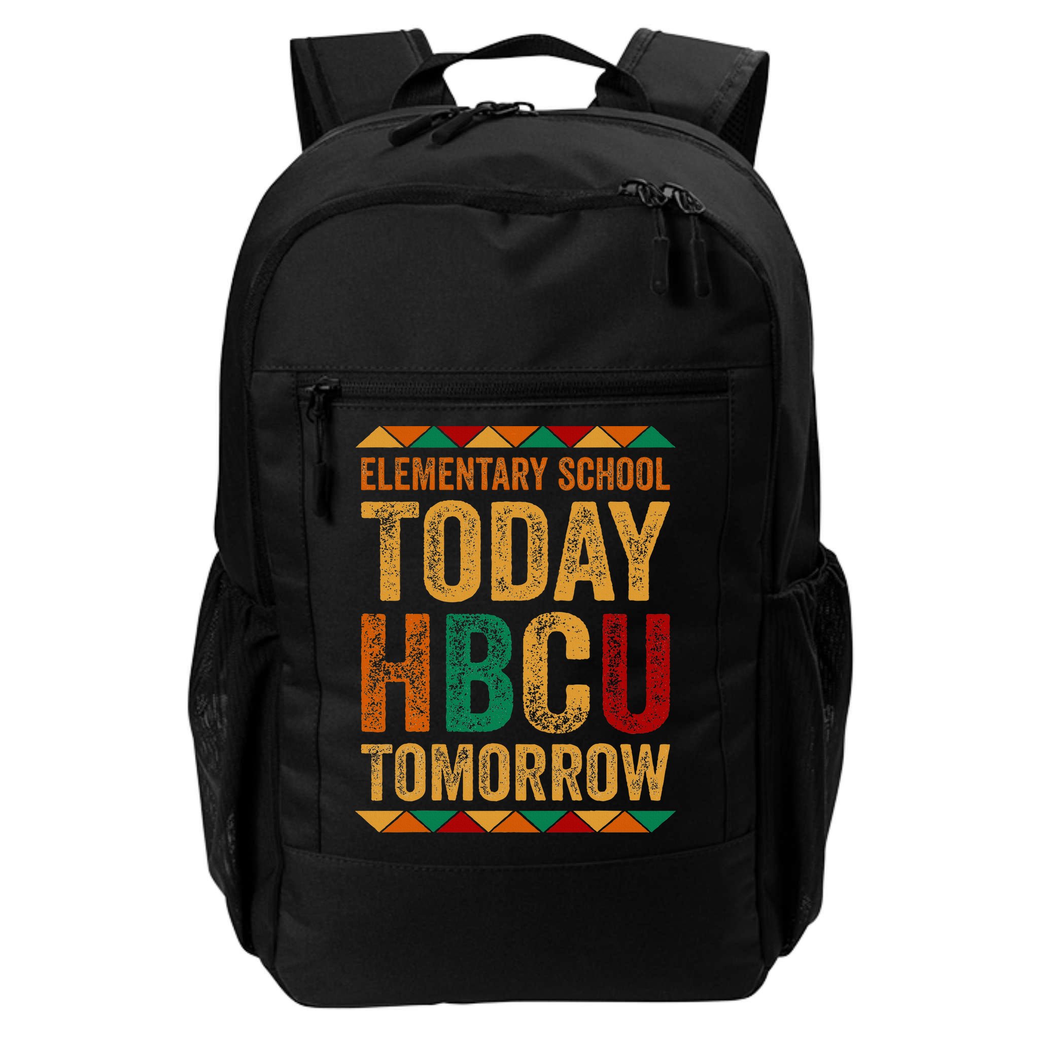 Future Hbcu College Elementary School Today Hbcu Tomorrow Backpack