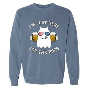 Funny Halloween Costume Gift Im Just Here For The Boos Gift Garment-Dyed Sweatshirt