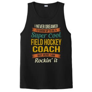 Field Hockey Coach Funny Thank You Funny Gift Appreciation Gift PosiCharge Competitor Tank