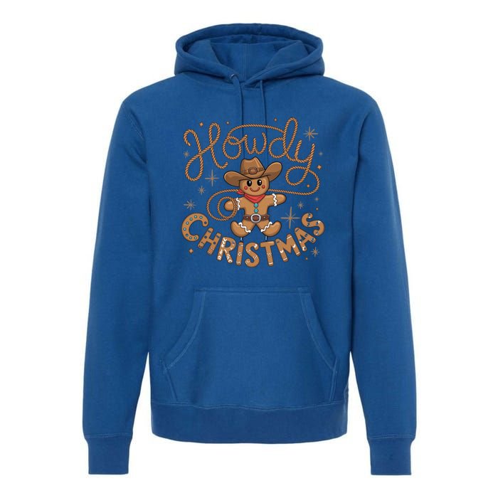 Funny Howdy Christmas Gingerbread Cow Rodeo Western Xmas Cute Gift Premium Hoodie